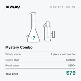 Mystery Piece + Ashcatcher for $79!